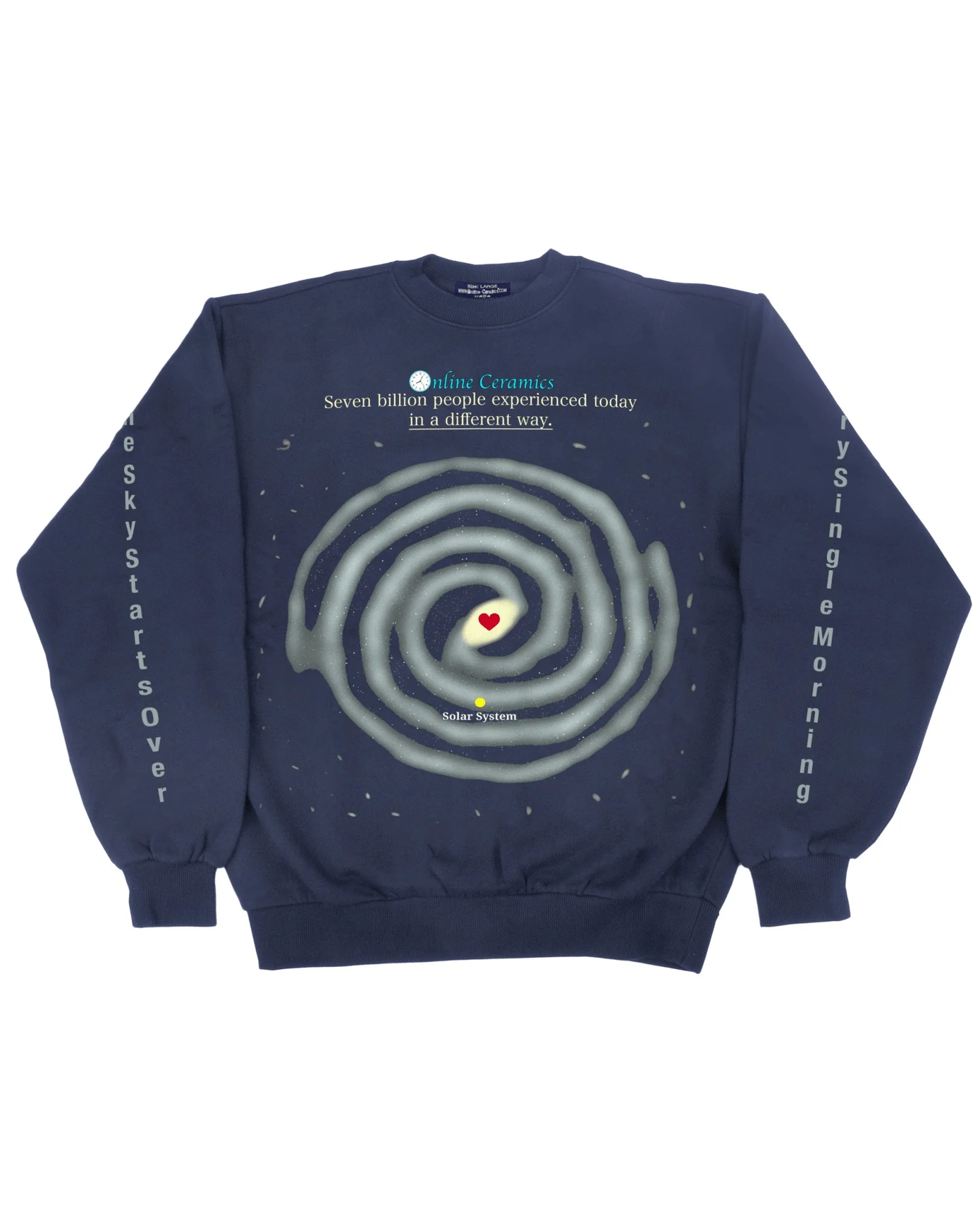 Online Ceramics Every Single Day Crewneck Online Ceramics Every Single Day Crewneck